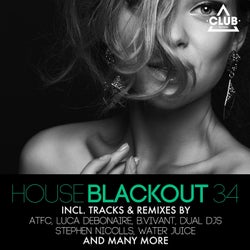 House Blackout Vol. 34
