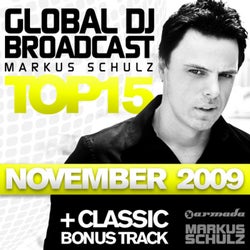 Global DJ Broadcast Top 15 - November 2009 - Incl. Classic Bonus Track