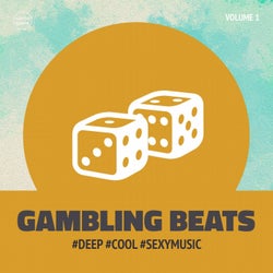Gambling Beats, Vol. 1 (Deep, Cool & Sexy Music)