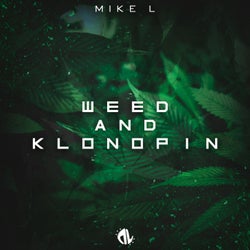 Weed & Klonopin