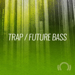 Crate Diggers: Trap / Future Bass