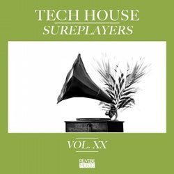 Tech House Sureplayers, Vol. 20