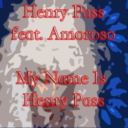 My Name Is Henry Pass