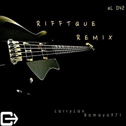 Riffteque (Bamayo 971 Remix)