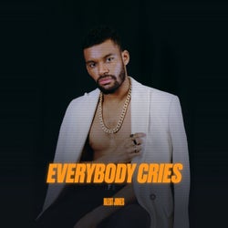 Everybody Cries