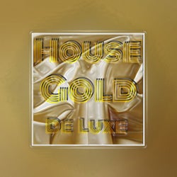 House Gold De Luxe
