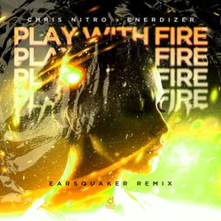Play with Fire (Earsquaker Remix)