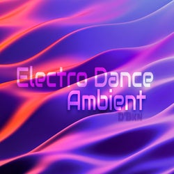 Electro Dance Ambient