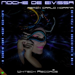Noche de Eivissa (Carlo Kopana Remix)