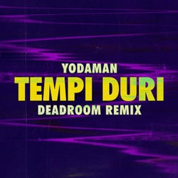 Tempi duri (Deadroom Remix)