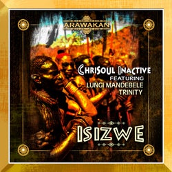 Isizwe (feat. Lungi Mandebele, Trinity)