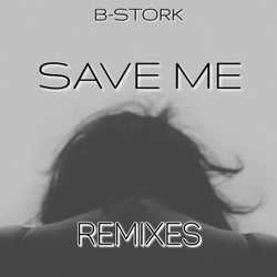 Save Me Remixes