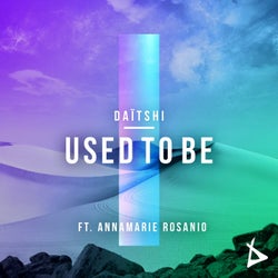 Used to Be (feat. Annamarie Rosanio)
