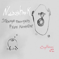 Strange Thoughts From Nowhere
