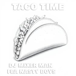 Taco Time