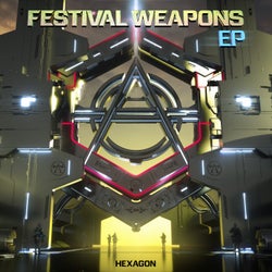 HEXAGON Festival Weapons EP