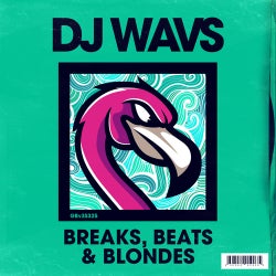 Breaks, Beats And Blondes