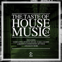 The Taste Of House Music, Vol. 24
