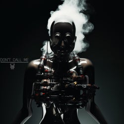 Don't Call Me