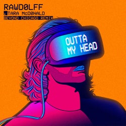 Outta My Head (Beyond Chicago Remix)