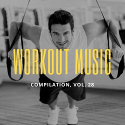 Workout Music, Vol.28