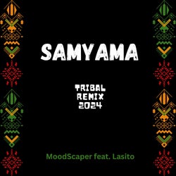 Samyama (feat. Lasito) [Tribal Remix]