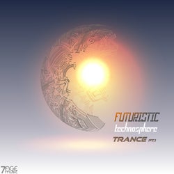 Futuristic Technosphere Trance, Pt. 1