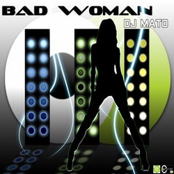 Bad Woman