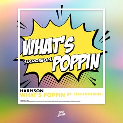 What's Poppin (Extended Mix)