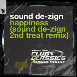 Happiness - Sound De-Zign 2nd Treat Remix