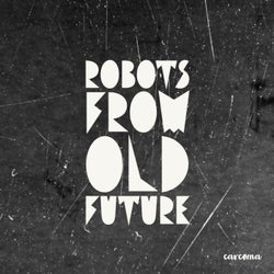 Robots from old future