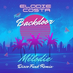 MELODIE (feat. Backdoor) [Disco funk Remix Radio Edit]
