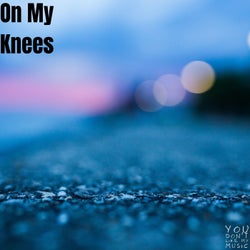 On My Knees