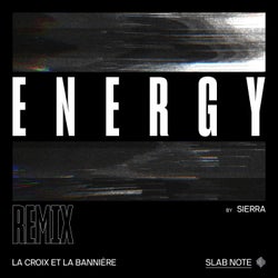 Energy (Sierra Remix)