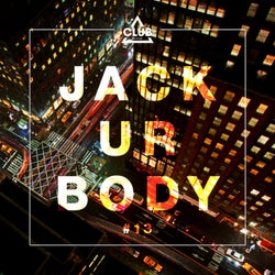 Jack Ur Body #13