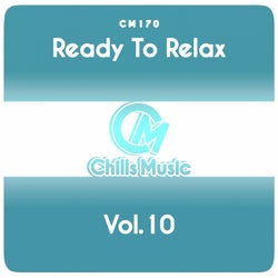 Ready to Relax, Vol.10