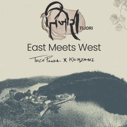 East meets West (From "Tijori")