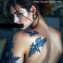 Mine (Substance Mix)