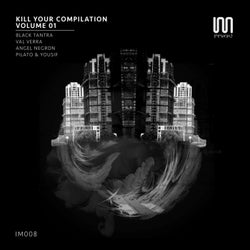 Kill Your Compilation, Vol. 1