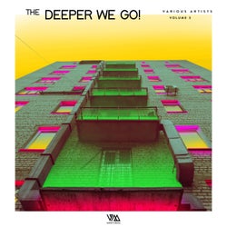 The Deeper We Go! Vol. 3