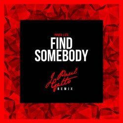 Find Somebody (J Paul Getto Remix)