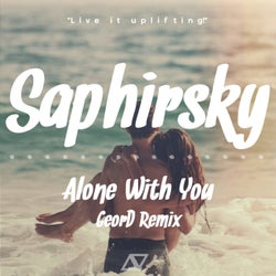 Alone With You (GeorD Remix)