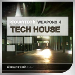 Downtech Weapons 4 - Tech House
