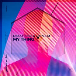 My Thing - Extended Mix