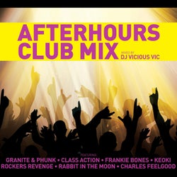Vicious Vic: Afterhours Club Mix