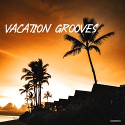 Vacation Grooves