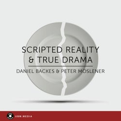 Scripted Reality & True Drama