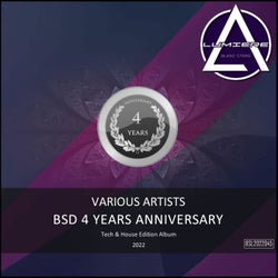 Bsd 4 Years Anniversary - Tech & House