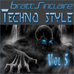 Bratt Sinclaire Techno Style, Vol. 5