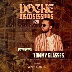 Doche Disco Sessions #20 (Tommy Glasses)
